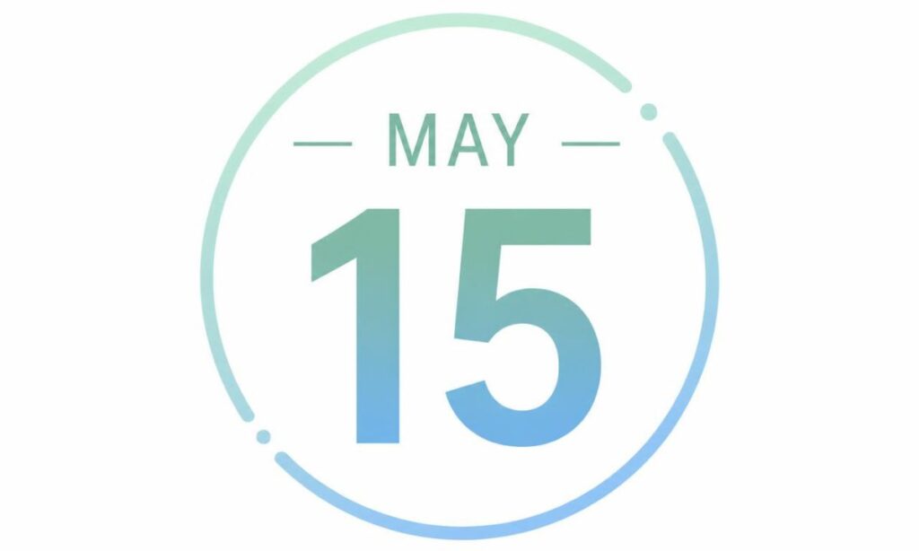 a-quick-may-15-countdown-reference